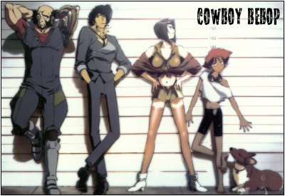 Cowboy Bebop